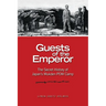 Guests of the Emperor: The Secret History of Japan's Mukden POW Camp