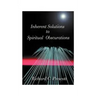 Inherent Solutions to Spiritual Obscurations
