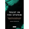 Trust in the System: Research Ethics Committees and the Regulation of Biomedical Research