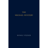 The Michael Mystery: (Cw 26)