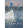 Buried Secrets: The Sgt. Windflower Mystery Series Book 11