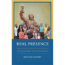 Real Presence: The Sacramentality of the Present Moment