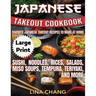 Japanese Takeout Cookbook ***Large Print Edition***: Favorite Japanese Takeout Recipes to Make at Home