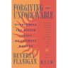 Forgiving the Unforgivable