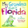 My Grandma Lives in Florida