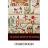 The Ancient History of the Egyptians