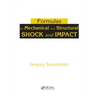 Formulas for Mechanical and Structural Shock and Impact