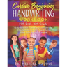CURSIVE BEGINNING HANDWRITING WORKBOOK for 2nd - 6th GRADE: The Big Coloring Book to Learn Upper and Lowercase Cursive Writing That Includes the Alpha