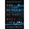 The Hunger of the Wolf