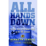 All Hands Down: The True Story of the Soviet Attack on the USS Scorpion