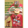 How to Break a Fast (Appropriately) and Keep the Weight Off
