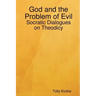 God and the Problem of Evil