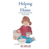Helping at Home: A Little Montessori Me Picture Book of Practical Life