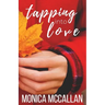 Tapping into Love
