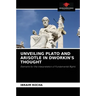 Unveiling Plato and Arisotle in Dworkin's Thought