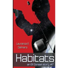Habitats (an Ell Donsaii story #7)