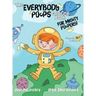 The Everybody Poops Coloring Book for Mighty Poopers!