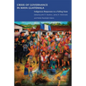 Crisis of Governance in Maya Guatemala: Indigenous Responses to a Failing State