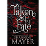 Taken by Fate