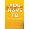 17 Hours to More Clarity, Courage, and Confidence