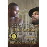 Come to the Oaks: The Story of Ben and Tobias