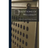 Traditions of Wellesley