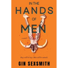 In the Hands of Men