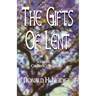 The Gifts of Lent: Sermons and Children's Sermons
