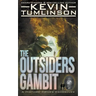 The Outsiders Gambit