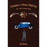 If Grandma's in Heaven, Watch Out!: The 1930'S Bonrud Gang