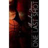 One Last Shot