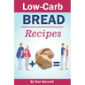 Low-Carb Bread Recipes