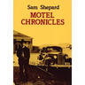 Motel Chronicles