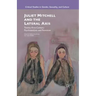 Juliet Mitchell and the Lateral Axis: Twenty-First-Century Psychoanalysis and Feminism