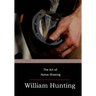 The Art of Horse-Shoeing