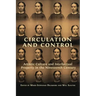 Circulation and Control: Artistic Culture and Intellectual Property in the Nineteenth Century