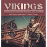 Vikings: History's Greatest Ship Builders and Seafarers World History Book Grade 3 Children's History
