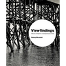 Viewfindings: Slivers of light in a tempestuous time
