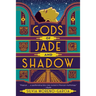 Gods of Jade and Shadow