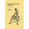 Scottish-German Links, 1550-1850. Second Edition