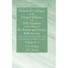 Historical Catalogue of the Printed Editions of Holy Scripture in the Library of the British and Foreign Bible Society, Volume II, 1