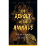 The Revolt of the Animals
