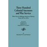 Three Hundred Colonial Ancestors and War Service: Their Part in Making American History from 495 to 1934. Bound with Supplement I, Supplement II, Supp