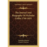 The Journal and Biography of Nicholas Collin 1746-1831