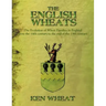 The English Wheats: The Evolution of Wheat Families in England from the 14th Century to the End of the 19th Century
