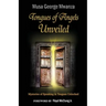 Tongues of Angels Unveiled: mysteries of speaking in tongues unlocked
