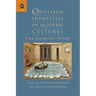 Odyssean Identities in Modern Cultures: The Journey Home