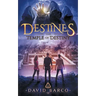 Destines: The Temple of Destiny