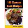 100 German Food Recipes