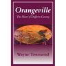 Orangeville: The Heart of Dufferin County